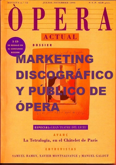 MARKETING DISCOGRÁFICO Y PÚBLICO DE ÓPERA